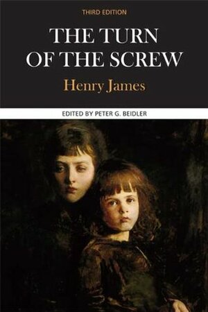 The Turn of the Screw: A Case Study in Contemporary Criticism by Henry James, Peter G. Beidler