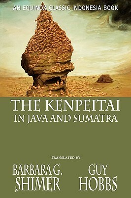 The Kenpeitai in Java and Sumatra by 