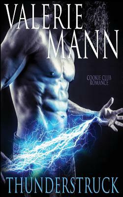 Thunderstruck by Valerie Mann