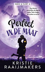 Perfect in de maat by Kristie Raaijmakers