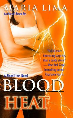 Blood Heat by Maria Lima