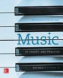 Music in Theory and Practice Volume 2 by Bruce Benward, Marilyn Saker