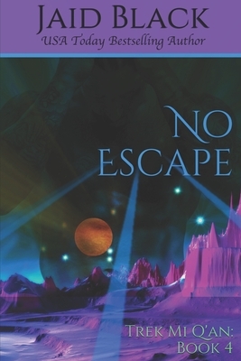 No Escape by Jaid Black