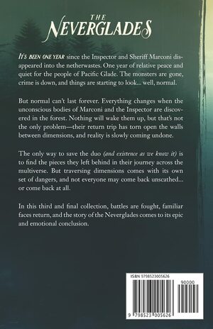 The Neverglades: Volume Three by David Farrow