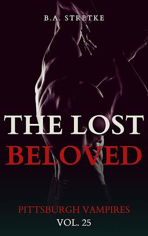 the lost beloved by B.A. Stretke