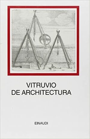 De Architectura by Vitruvius