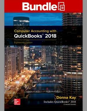 MP Loose Leaf Computer Accounting with QuickBooks 2018 by Donna Kay