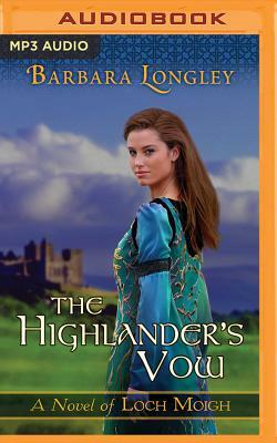 The Highlander's Vow by Barbara Longley