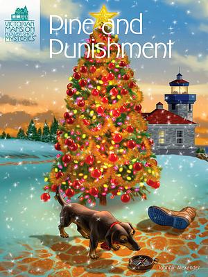 Pine and Punishment by Johnnie Alexander