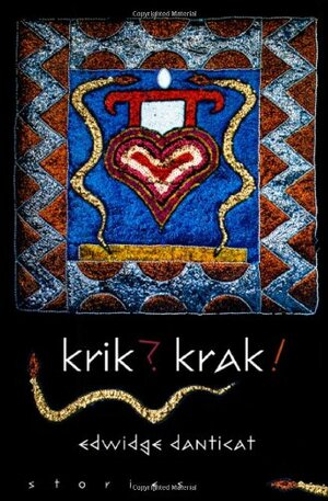 Krik? Krak! by Edwidge Danticat