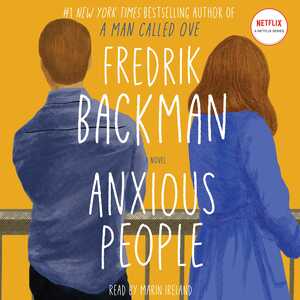 Anxious People by Fredrik Backman