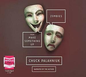 Zombies by Chuck Palahniuk