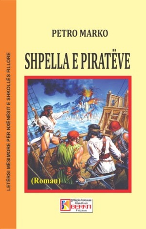 Shpella e piratëve by Petro Marko