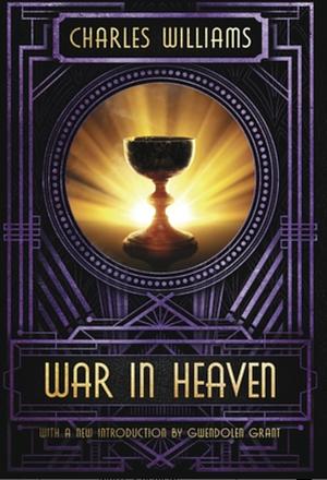 War in Heaven by Charles Williams