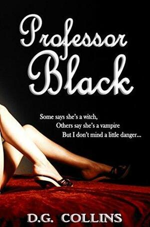 Professor Black by D.G. Collins