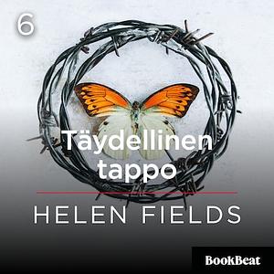 Täydellinen tappo by Helen Sarah Fields