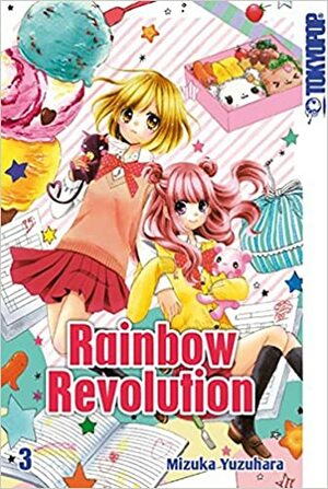 Rainbow Revolution, Band #3 by Mizuka Yuzuhara