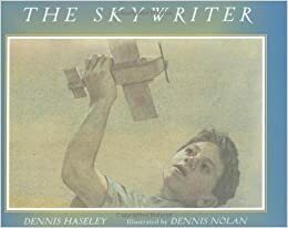 The Skywriter by Dennis Haseley