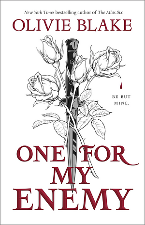 One for My Enemy by Olivie Blake