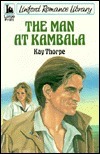 The Man at Kambala by Kay Thorpe