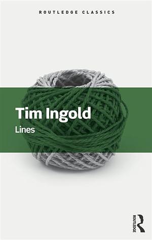 Lines by Tim Ingold