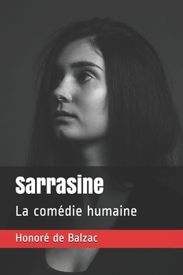 Sarrasine: La comédie humaine by Honoré de Balzac