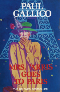 Mrs. 'Arris Goes to Paris by Paul Gallico