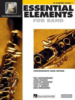 Essential Elements 2000: Comprehensive Band Method: B Flat Clarinet Book 1 by Tim Lautzenheiser
