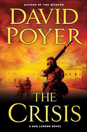 The Crisis by David Poyer