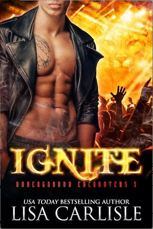 Ignite by Lisa Carlisle