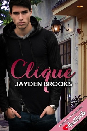 Clique by Jayden Brooks
