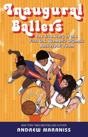 Inaugural Ballers by Andrew Maraniss, Andrew Maraniss