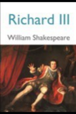 Richard III by William Shakespeare