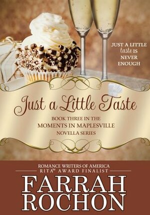 Just A Little Taste by Farrah Rochon