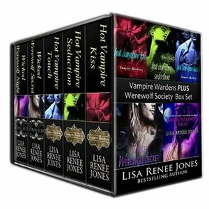 The Vampire Wardens and Werewolf Society 5 Story Box Set by Lisa Renee Jones