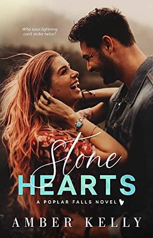 Stone Hearts by Amber Kelly