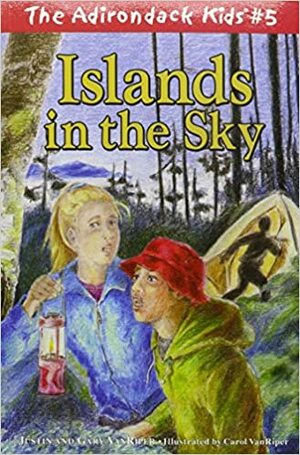 Islands in the Sky by Justin VanRiper, Gary VanRiper