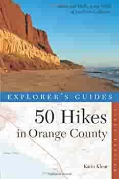 Explorer's Guide 50 Hikes in Orange County by Karin Klein