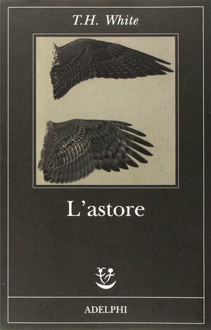 L'astore by T.H. White
