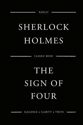 The Sign of Four by Arthur Conan Doyle