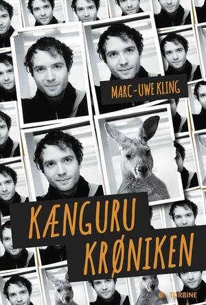 Kængurukrøniken by Marc-Uwe Kling