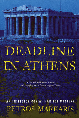 Deadline in Athens by David Connolly, Petros Markaris
