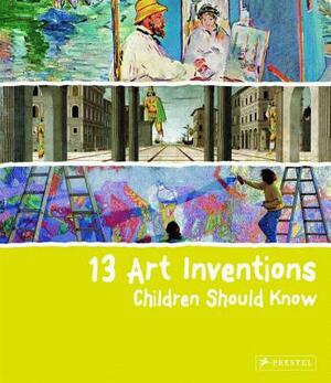 13 Art Inventions Children Should Know by Florian Heine