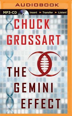 The Gemini Effect by Chuck Grossart