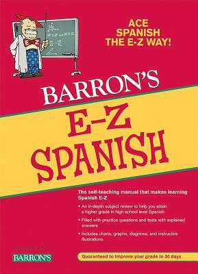 E-Z Spanish by Ruth J. Silverstein, Heywood Wald, Allen Pomerantz