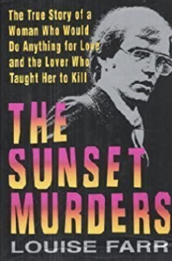 The Sunset Murders by Louise Farr