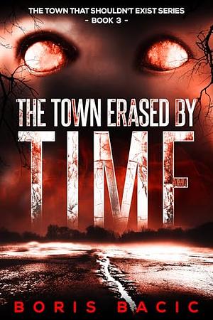 The Town Erased By Time by Boris Bačić