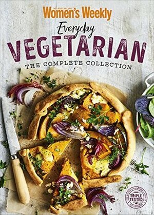 Everyday Vegetarian, The Complete Collection by The Australian Women's Weekly