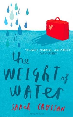 The Weight of Water by Sarah Crossan