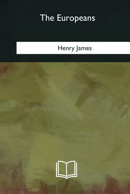 The Europeans by Henry James